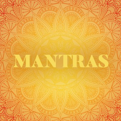 ¿Qué es un Mantra?